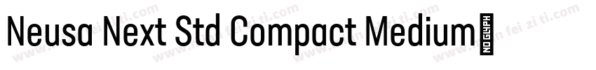 Neusa Next Std Compact Medium字体转换